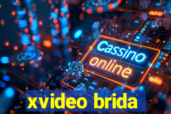 xvideo brida